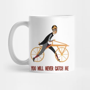 You will never catch me Mug